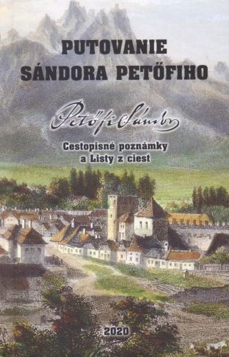 Obálka knihy Putovanie Sándora Petöfiho - INLIBRI online kníhkupectvo