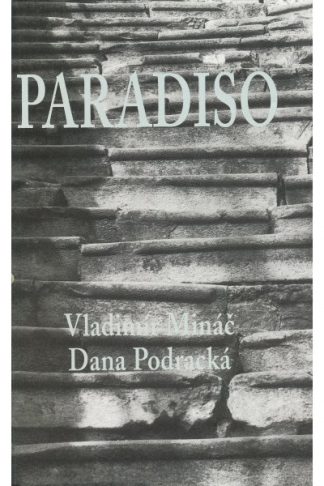 Obálka knihy Paradiso. V. Mináč, Dana Podracká - INLIBRI