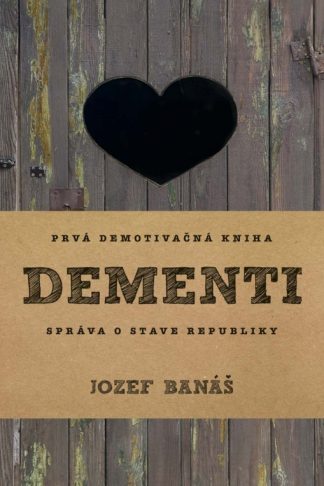 Obálka knihy Dementi od autora: Jozef Banáš