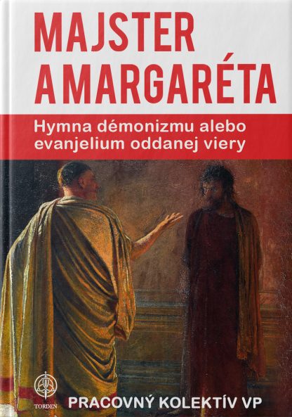 Obálka knihy Majster a Margaréta - Pracovný kolektív VP - INLIBRI