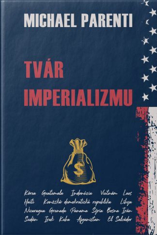 Obálka knihy Tvár imperializmu od autora: Michael Parenti - INLIBRI