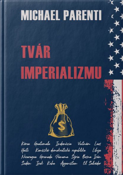 Obálka knihy Tvár imperializmu od autora: Michael Parenti - INLIBRI