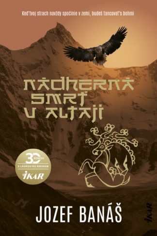Obálka knihy Nádherná smrť v Altaji od autora: Jozef Banáš