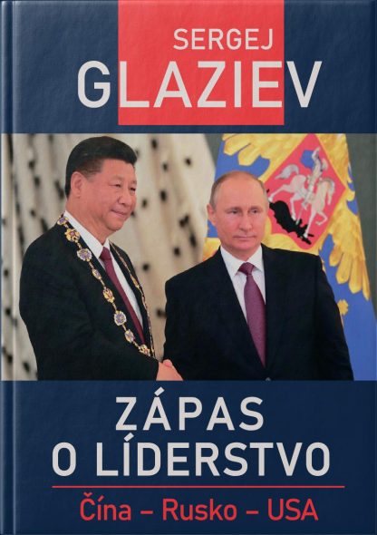 Obálka knihy Zápas o líderstvo od autora: Sergej GLAZJEV