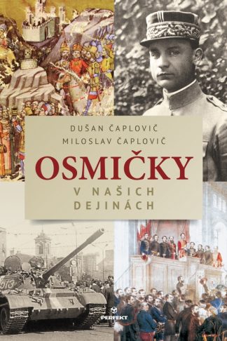 Obálka knihy Osmičky v naších dejinách od autora: Dušan Čaplovič