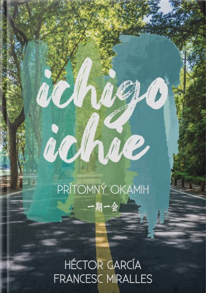 Obálka knihy Ichio - Ichie od autora: Héctor GARCÍA