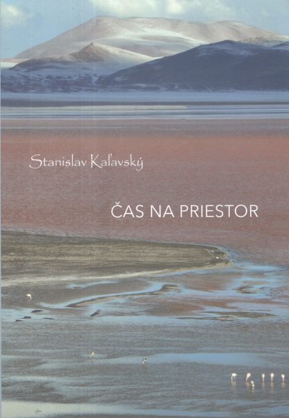 Obálka knihy Čas na priestor od autora: Stanislav Kaľavský