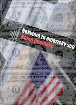 Obálka knihy Rekviem za americky sen od autora: Noam Chomsky