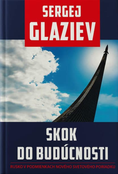 Obálka knihy Skok do budúcnosti od autora: Sergej GLAZIEV