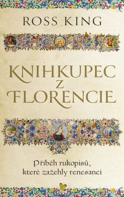 Obálka knihy Kníhkupec z Florencie od autora: Ross King