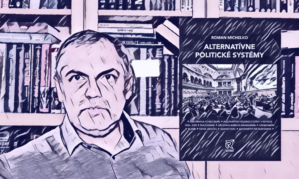 Ilustrácia ku recenzii knihy Romana Michelka - Alternatívne politické systémy