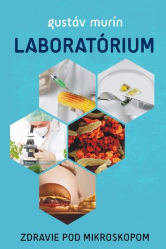 Obálka knihy Laboratórium od autora: Gustáv Murín