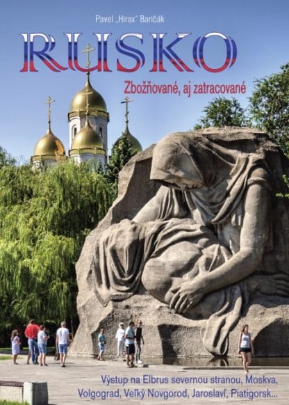 Obálka knihy Rusko od autora: Pavel "Hirax" Baričák