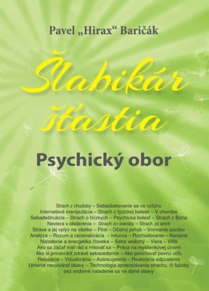 Obálka knihy Šlabikár šťastia 5 - Psychický obor od autora: Pavel "Hirax" Baričák
