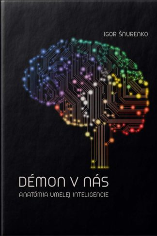 Obálka knihy Démon v nás od autora: Igor Šnurenko