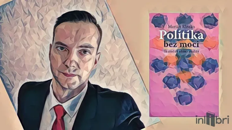 Recenzia na knihu od autora Mariána Klenka: Politika bez moci – skutočný obraz reality