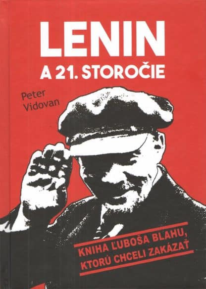 Obálka knihy Lenin a 21. storočie od autora: Peter Vidovan