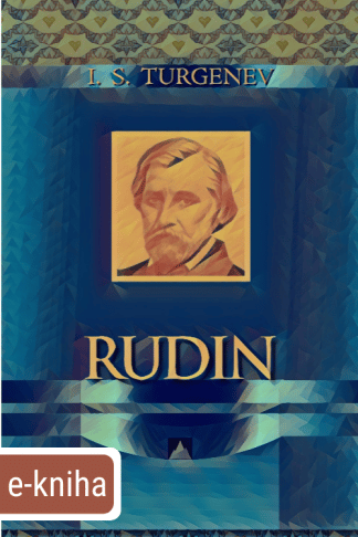 Ilustrácia e-knihy Rudin od autora: Ivan S. Turgenev