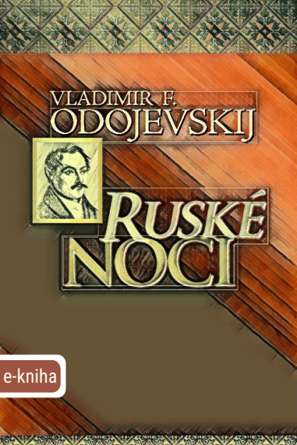 Ilustrácia e-knihy Ruské noci od autora: Vladimir F. Odojevskij
