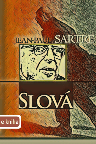 Ilustrácia e-knihy Slová od autora: Jean Paul Sartre