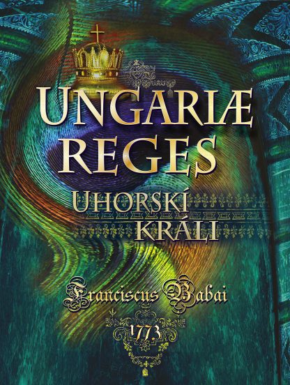 Obálka knihy Uhorskí králi od autora: Katarína Karabová