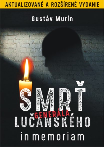 Obálka knihy Smrť generála Lučanského od autora: Gustáv Murín