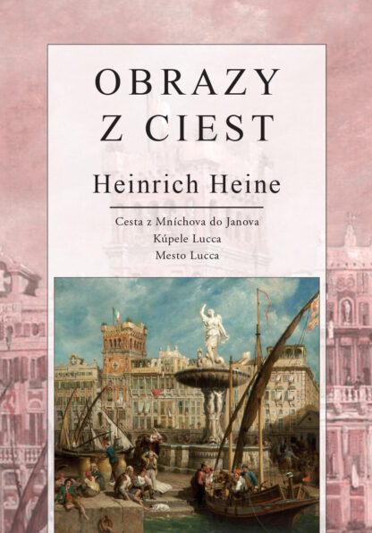 Obálka knihy Obrazy z ciest od autora: Henrich Heine