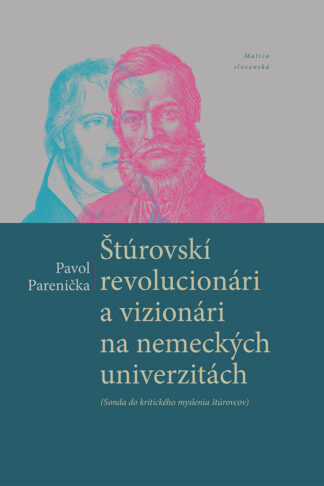 Obálka knihy Štúrovský Revolucionári od autora: Pavol Parenička