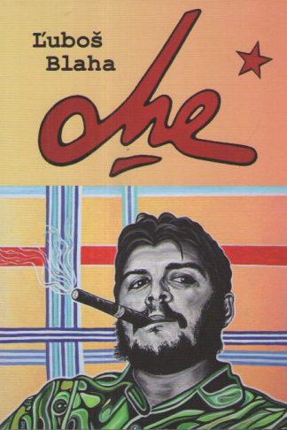 Obálka knihy Che od autora: Ľuboš Blaha