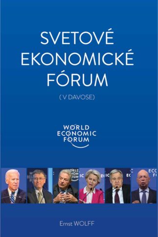 Obálka knihy Svetové ekonomické fórum od autora: Ernst WOLFF