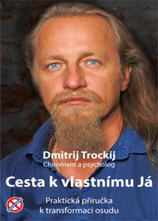 Obálka knihy Cesta k vlastnímu Já od autora: Dmitrij Trockij