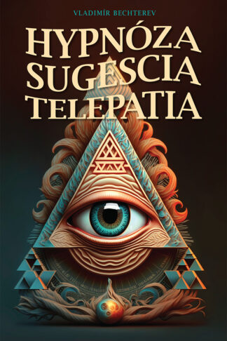 Obálka knihy Hypnóza od autora: BECHTEREV Vladimir Michajlovič